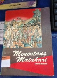 MENENTANG MATAHARI