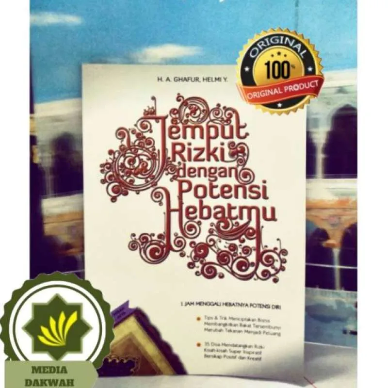 JEMPUT RIZKI DENGAN POTENSI HEBATMU