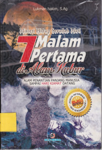 Misteri Hidup Sesudah Mati & Malam Pertama di Alam Kubur