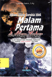 Misteri Hidup Sesudah MAti 7 Malam Pertama di Alam Kubur