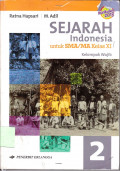 Sejarah Indonesia untuk SMA/MA Kelas XI Kelompok Wajib