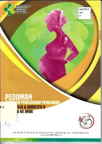 Pedoman Program Pencegahan Penularan HIV, Sifilis dan Hepatitis B dari Ibu ke Anak