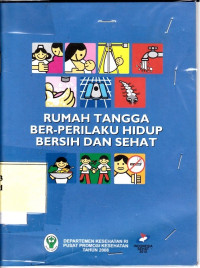 Rumah Tangga Ber-Perilaku Hidup Bersih dan Sehat