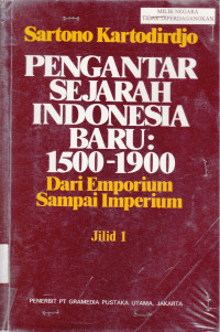 Pengantar Sejarah Indonesia Baru 1500-1900 Dari Emporium Sampai Imperium