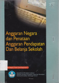 Anggaran Negara Dan Penataan Anggaran Pendapatan Dan Belanja Sekolah
