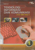 Teknologi Informasi dan Komunikasi untuk SMA Kelas X