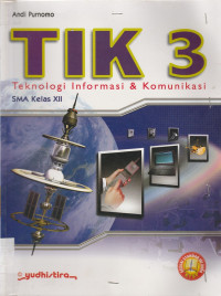 Image of TIK 3 Teknologi Informasi & Komunikasi SMA Kelas XII