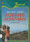 Zamrud Khatulistiwa NEGERI YANG KURANG NYAMAN