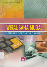 Image of WIRAUSAHA MUDA : SIKSES BERBINIS ONLINE