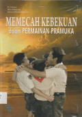 MEMECAH KEBEKUAN dalam PERMAINAN PRAMUKA