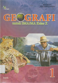 GEOGRAFI 1 untuk SMA/MA Kelas X