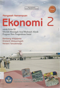 Image of Mengasah Kemampuan Ekonomi 2 untuk Kelas XI SMA/MA Program IPS