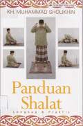 Panduan Shalat Lengkap dan Praktis