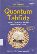 Quantum Tahfidz (Metode Cepat dan Mudah Menghafal Al-Quran)