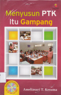 Menyusun PTK Itu Gampang
