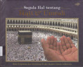 Segala Hal tentang Haji & Umrah