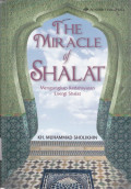THE MIRACLE Of SHALAT
