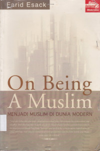 Image of On Being A Muslim (MENJADI MUSLIM DI DUNIA MODERN)