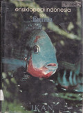 Ensiklopedi Indonesia Seri Fauna Ikan