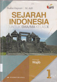 SEJARAH INDONESIA UNTUK SMA/MA KELAS X