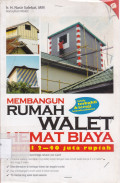 MEMBANGUN RUMAH WALET HEMAT BIAYA