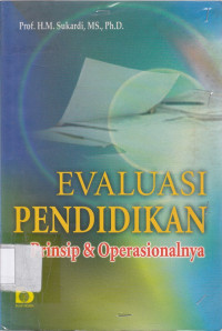 Image of EVALUASI PENDIDIKAN Prinsip & Operasionalnya
