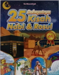 25 dahsyatnya kisah nabi & rasul