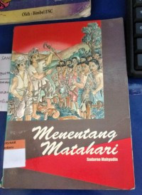 MENENTANG MATAHARI