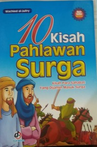 10 KISAH PAHLAWAN SURGA