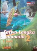 SATWA LANGKA INDONESIA 2