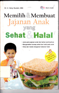 Image of Memilih dan Membuat Jajanan Anak yang Sehat dan Halal
