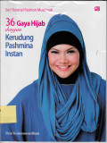 36 Gaya Hijab dengan Kerudung Pashmina Instan